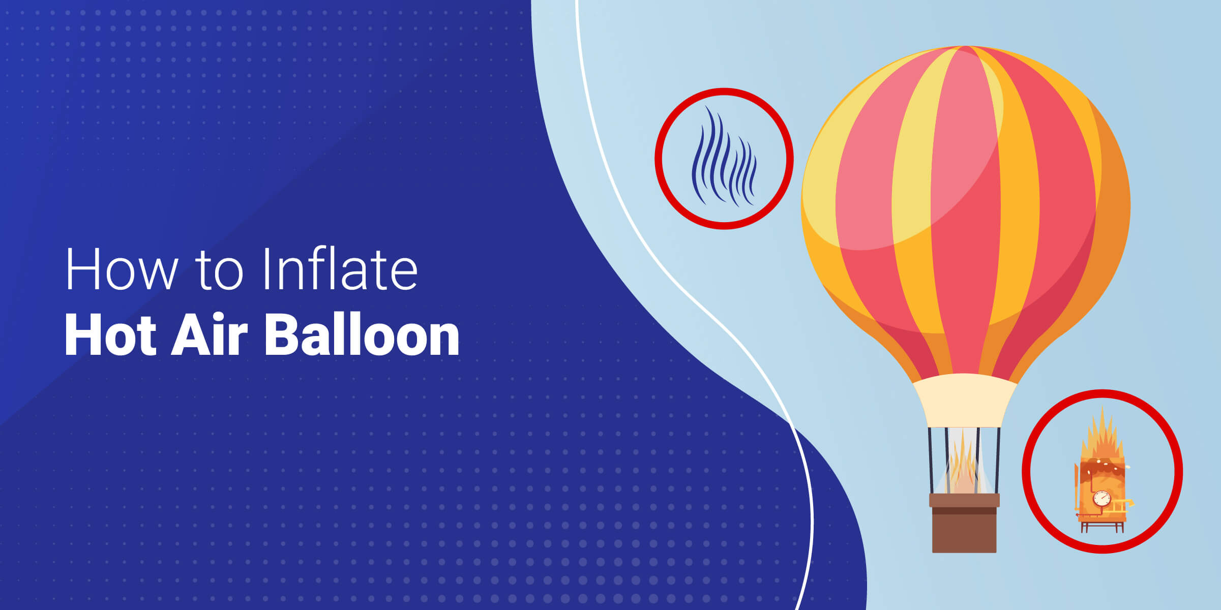 How to Inflate a Hot Air Balloon?